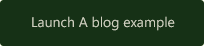 Launch A blog example with Carol Widget